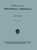 Cover: Einf&uuml;hrung in den Okkultismus und Spiritismus - J.F. Bergmann-Verlag