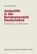Cover: Asylpolitik in der Bundesrepublik Deutschland - VS Verlag f&uuml;r Sozialwissenschaften