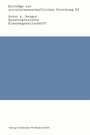 Cover: Entstrukturierte Klassengesellschaft? - VS Verlag für Sozialwissenschaften