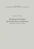 Cover: Die Sprache der Moghol der Provinz Herat in Afghanistan - VS Verlag f&uuml;r Sozialwissenschaften