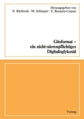Cover: Gitoformat - ein nicht-nierenpflichtiges Digitalisglykosid - Vieweg+Teubner Verlag