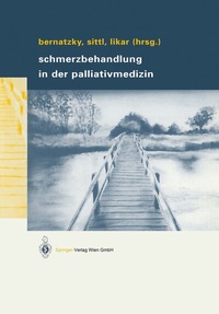 Abbildung von: Schmerzbehandlung in der Palliativmedizin - Springer
