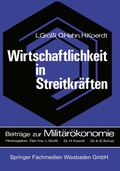 Cover: Wirtschaftlichkeit in Streitkr&auml;ften - Springer Gabler