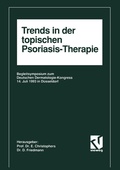 Cover: Trends in der topischen Psoriasis-Therapie - Vieweg+Teubner Verlag