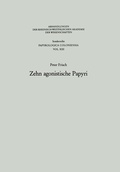 Cover: Zehn agonistische Papyri - VS Verlag f&uuml;r Sozialwissenschaften