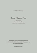 Cover: Roma - Caput et Fons - VS Verlag f&uuml;r Sozialwissenschaften