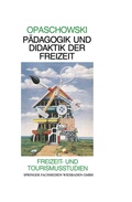 Cover: P&auml;dagogik und Didaktik der Freizeit - VS Verlag f&uuml;r Sozialwissenschaften