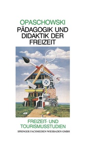 Enlarge image Cover: Pädagogik und Didaktik der Freizeit - VS Verlag für Sozialwissenschaften