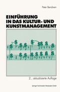Cover: Einf&uuml;hrung in das Kultur- und Kunstmanagement - VS Verlag f&uuml;r Sozialwissenschaften