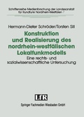 Abbildung von: Konstruktion und Realisierung des nordrhein-westfälischen Lokalfunkmodells - VS Verlag für Sozialwissenschaften