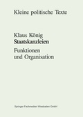 Cover: Staatskanzleien - VS Verlag f&uuml;r Sozialwissenschaften
