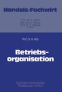 Cover: Betriebsorganisation - Springer Gabler