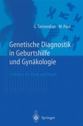 Cover: Genetische Diagnostik in Geburtshilfe und Gyn&auml;kologie - Springer