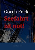 Cover: Seefahrt ist not! - aristoteles
