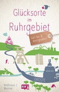 Cover: Gl&uuml;cksorte im Ruhrgebiet - Droste Verlag GmbH