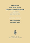Cover: Entz&uuml;ndliche Dermatosen II - Springer