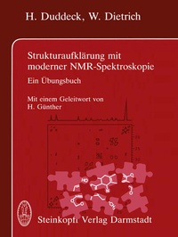 Abbildung von: Strukturaufklärung mit moderner NMR-Spektroskopie - Steinkopff