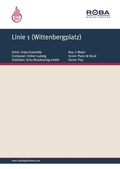 Cover: Linie 1 (Wittenbergplatz) - Roba Music Verlag