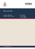 Cover: Du, nur du - Roba Music Verlag
