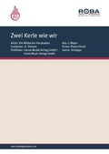 Cover: Zwei Kerle wie wir - Roba Music Verlag