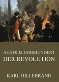Cover: Aus dem Jahrhundert der Revolution - Jazzybee Verlag