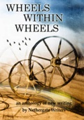 Cover: Wheels within Wheels - Nethergate Writers