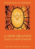 Cover: A New Heaven And A New Earth - Jazzybee Verlag