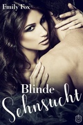 Cover: Blinde Sehnsucht - Eisermann Verlag