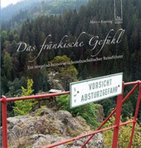Enlarge image Cover: Das fränkische Gefühl - Sutton