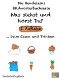 Cover: Die Hendeleins Deutsch/Englisch Bildw&ouml;rterbuchserie: Was siehst und h&ouml;rst Du? - Verlag Riedel