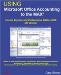 Cover: How to Use Microsoft Office Accounting to the Max - FSN Publishing Limited
