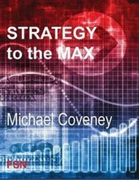 Enlarge image Cover: Strategy to the MAX - FSN Publishing Limited