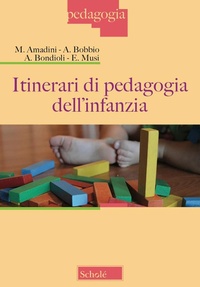 Abbildung von: Itinerari di pedagogia dell'infanzia - Pedagogia;Scholé