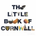 Cover: The Little Book of Cornwall - Lovely Little Books