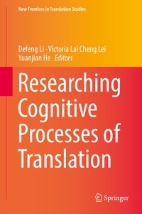 Enlarge image Cover: Researching Cognitive Processes of Translation - Springer