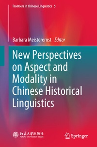 Abbildung von: New Perspectives on Aspect and Modality in Chinese Historical Linguistics - Springer