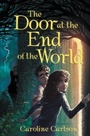 Cover: The Door at the End of the World - HarperCollins