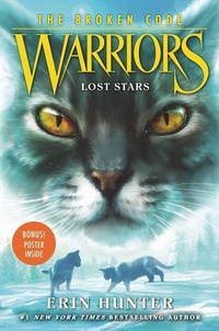 Enlarge image Cover: Warriors: The Broken Code #1: Lost Stars - HarperCollins