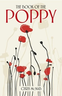 Abbildung von: The Book of the Poppy - The History Press Ltd