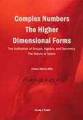 Cover: Complex Numbers - the Higher Dimensional Forms - Abane & Right