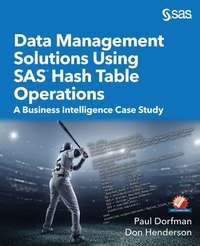 Enlarge image Cover: Data Management Solutions Using SAS Hash Table Operations - SAS Institute