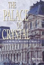 Cover: The Palace of Crystal - Arena Books