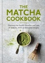 Cover: The Matcha Cookbook - Aster