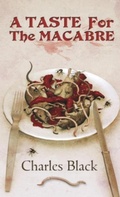 Cover: A Taste for the Macabre - Mortbury Press