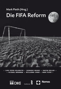 Enlarge image Cover: Die FIFA Reform - Dike Verlag Zürich