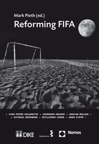 Enlarge image Cover: Reforming FIFA - Dike Verlag Zürich