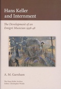 Cover: Hans Keller and Internment - Plumbago Books and Arts