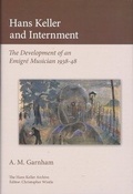Cover: Hans Keller and Internment - Plumbago Books and Arts