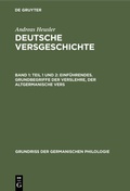 Cover: Teil 1 und 2: Einf&uuml;hrendes. Grundbegriffe der Verslehre, der altgermanische Vers - De Gruyter Mouton