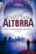 Cover: Alterra - Die Gemeinschaft der Drei - Knaur